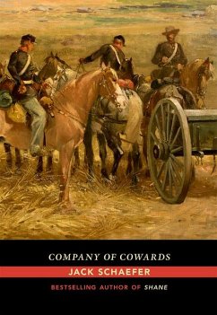 Company of Cowards - Schaefer, Jack