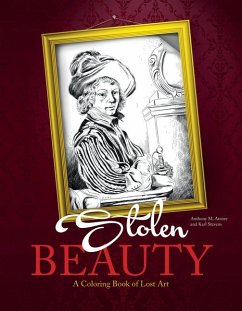 Stolen Beauty: A Coloring Book of Lost Art - Amore, Anthony