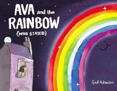 Ava and the Rainbow (Who Stayed) - Adamson, Ged