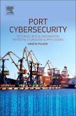 Port Cybersecurity: Securing Critical Information Infrastructures and Supply Chains