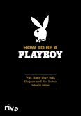 How to Be a Playboy How to Be a Playboy