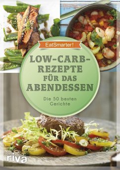 EatSmarter! Low-Carb-Rezepte für das Abendessen - EatSmarter