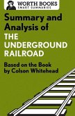 Summary and Analysis of The Underground Railroad