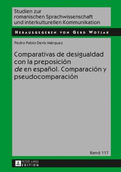 Comparativas de desigualdad con la preposición «de» en español. Comparación y pseudocomparación - Devís Márquez, Pablo
