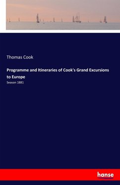 Programme and Itineraries of Cook's Grand Excursions to Europe