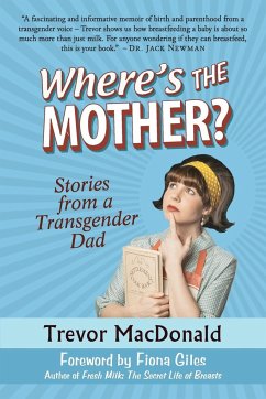 Where's the Mother? - Macdonald, Trevor