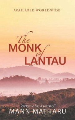 The Monk of Lantau - Matharu, Mann