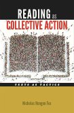 Reading as Collective Action: Text as Tactics