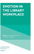 Emotion in the Library Workplace - Bild 1