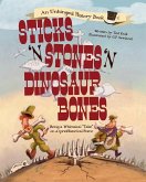 Sticks 'n' Stones 'n' Dinosaur Bones
