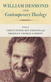 William Desmond and Contemporary Theology