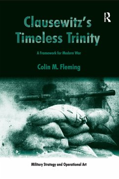 Clausewitz's Timeless Trinity - Fleming, Colin M