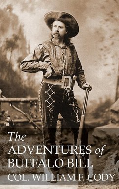 THE ADVENTURES OF BUFFALO BILL - Cody, William F