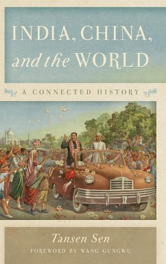 India, China, and the World - Sen, Tansen