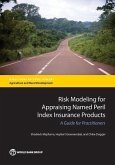 Risk Modeling for Appraising Named Peril Index Insurance Products