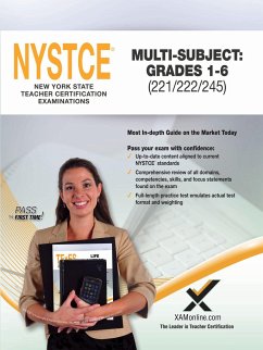 2017 NYSTCE Multi-Subject: Teachers of Childhood (Grades 1-6) (221/222/245) - Wynne, Sharon A.