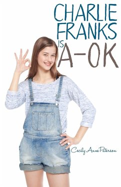 Charlie Franks is A-OK - Paterson, Cecily Anne