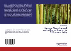 Bamboo Flowering and rodent-borne diseases in NEH region, India - Biswas, Shyamal