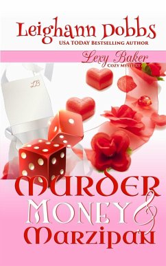 Murder, Money & Marzipan - Dobbs, Leighann