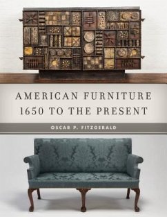 American Furniture: 1650 to the Present - Fitzgerald, Oscar P.
