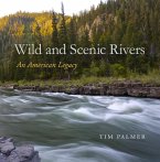 Wild and Scenic Rivers: An American Legacy