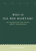 WHO IS ISA BIN MARYAM-2ND /E