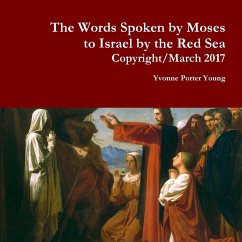 The Words Spoken by Moses - Young, Yvonne