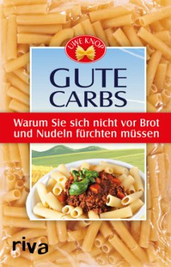 Gute Carbs - Knop, Uwe