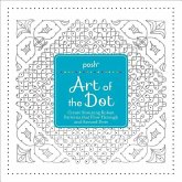 Posh Art of the Dot: Create Stunning Kolam Patterns That Flow Through and Around Dots