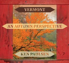 Vermont: An Autumn Perspective - Paulsen, Ken