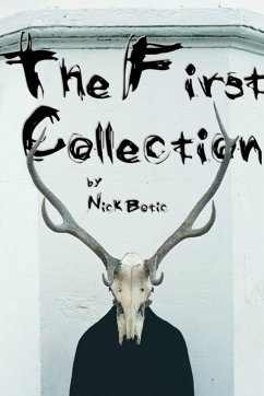 The First Collection - Botic, Nick