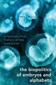 Cover Biopolitics of Embryos and Alphabets