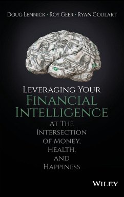 Leveraging Your Financial Intelligence - Lennick, Doug;Geer, Roy;Goulart, Ryan
