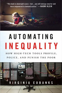 Automating Inequality - Eubanks, Virginia