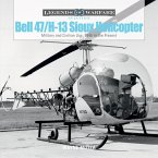 Bell 47/H-13 Sioux Helicopter: Military and Civilian Use, 1946 to the Present