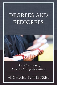 Degrees and Pedigrees - Nietzel, Michael T.