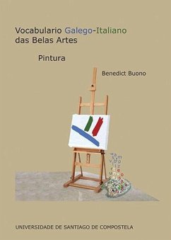 Vocabulario galego-italiano das belas artes : pintura - Buono, Benedict