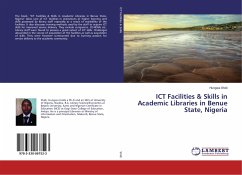 ICT Facilities & Skills in Academic Libraries in Benue State, Nigeria