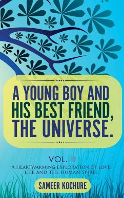 A Young Boy And His Best Friend, The Universe. Vol. III - Kochure, Sameer