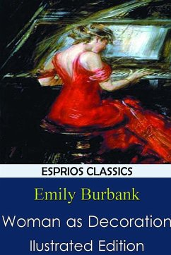 Woman as Decoration - Burbank, Emily