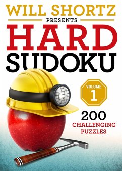 Will Shortz Presents Hard Sudoku Volume 1 - Shortz, Will