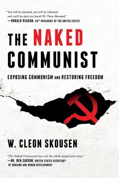 The Naked Communist - Skousen, W. Cleon; Skousen, Paul B.