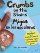 Crumbs on the Stairs - Migas en las... - Bild 1