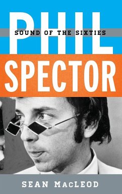 Phil Spector - Macleod, Sean