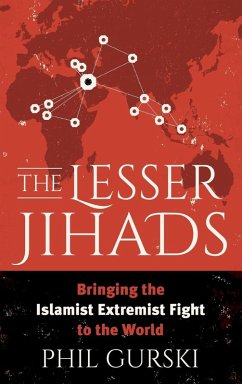 The Lesser Jihads - Gurski, Phil