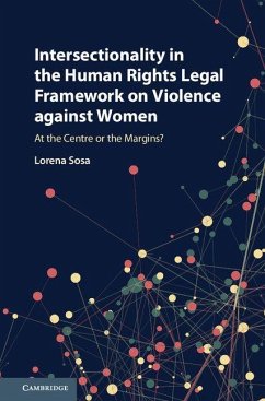 Intersectionality in the Human Rights Legal Framework on Violence against Women - Sosa, Lorena