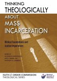 Thinking Theologically about Mass Incarceration