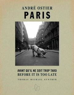 Paris, Before It Is Too Late - Gunther, Thomas Michael