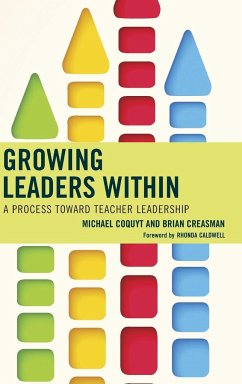 Growing Leaders Within - Coquyt, Michael; Creasman, Brian K.