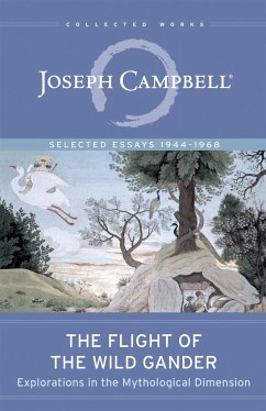 The Flight of the Wild Gander - Campbell, Joseph